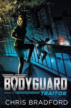 Bodyguard de Chris Bradford