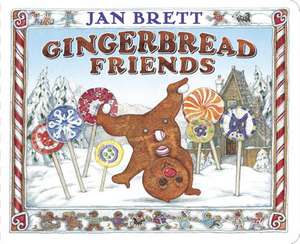 Gingerbread Friends de Jan Brett