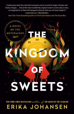 The Kingdom of Sweets de Erika Johansen