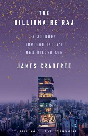 The Billionaire Raj de James Crabtree