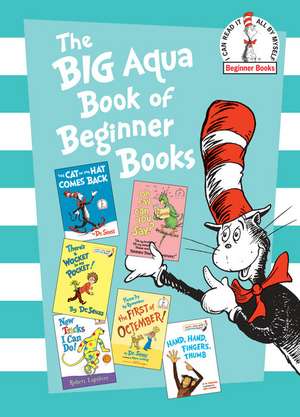 The Big Aqua Book of Beginner Books de Seuss