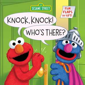 Knock, Knock! Who's There? (Sesame Street) de Anna Ross