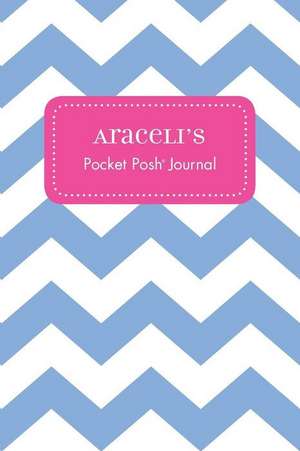 Araceli's Pocket Posh Journal, Chevron de Andrews McMeel Publishing