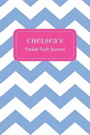 Chelsea's Pocket Posh Journal, Chevron de Andrews McMeel Publishing