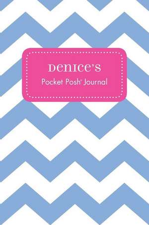 Denice's Pocket Posh Journal, Chevron de Andrews McMeel Publishing