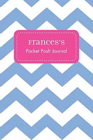 Frances's Pocket Posh Journal, Chevron de Andrews McMeel Publishing