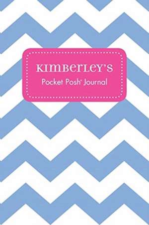 Kimberley's Pocket Posh Journal, Chevron de Andrews McMeel Publishing