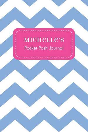 Michelle's Pocket Posh Journal, Chevron de Andrews McMeel Publishing