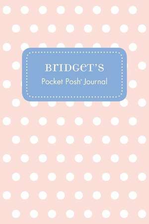 Bridget's Pocket Posh Journal, Polka Dot de Andrews McMeel Publishing