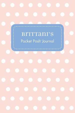 Brittani's Pocket Posh Journal, Polka Dot de Andrews McMeel Publishing