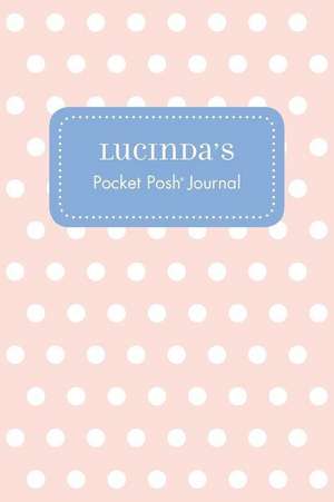 Lucinda's Pocket Posh Journal, Polka Dot de Andrews McMeel Publishing