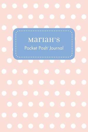 Mariah's Pocket Posh Journal, Polka Dot de Andrews McMeel Publishing