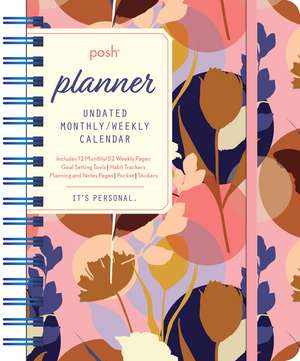 Posh: Perpetual Planner Undated Monthly/Weekly Calendar: Pink Silhouette Floral de Andrews McMeel Publishing