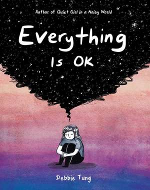 Everything Is OK de Debbie Tung