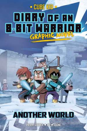 Diary of an 8-Bit Warrior Graphic Novel: Another World de Pirate Sourcil