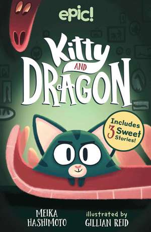 Kitty and Dragon de Meika Hashimoto