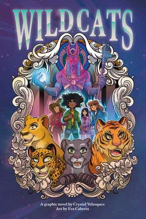 Wildcats (Volume 1): A Graphic Novel de Crystal Velasquez