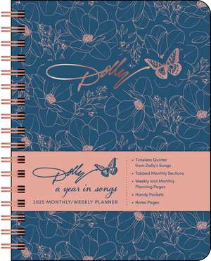 Dolly Parton: A Year in Songs Deluxe Organizer 2025 Monthly/Weekly Planner Calendar de Andrews McMeel Publishing