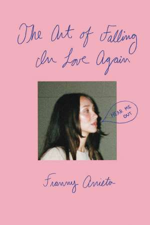 The Art of Falling in Love Again de Franny Arrieta