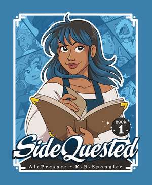 SideQuested: Book 1 de K.B. Spangler