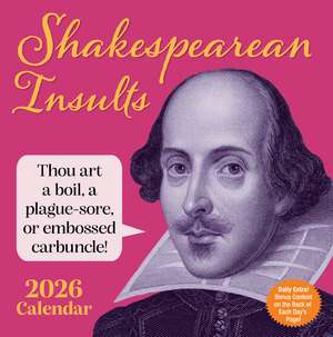 Shakespearean Insults 2026 Day-to-Day Calendar de Andrews McMeel Publishing