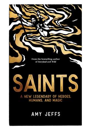 Saints de Amy Jeffs