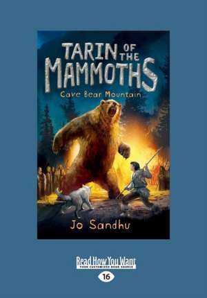 Tarin of the Mammoths: Cave Bear Mountain (Bk3) (Large Print 16pt) de Jo Sandhu