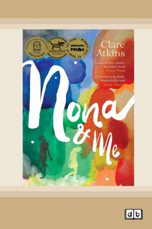 Nona and Me (Dyslexic Edition) de Clare Atkins