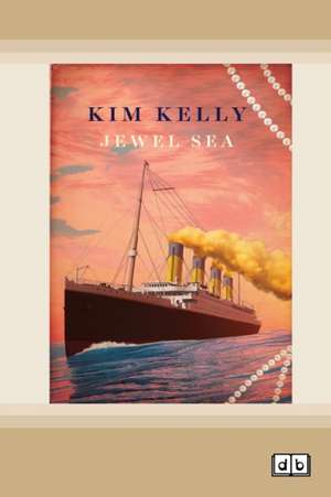 Jewel Sea (Dyslexic Edition) de Kim Kelly