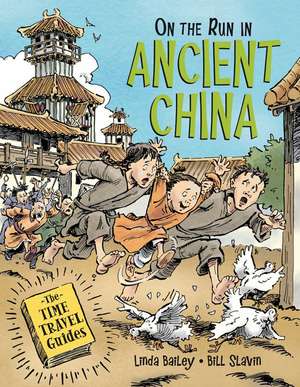 On the Run in Ancient China de Linda Bailey