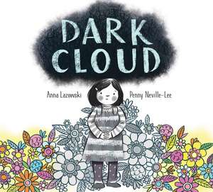 Dark Cloud de Anna Lazowski