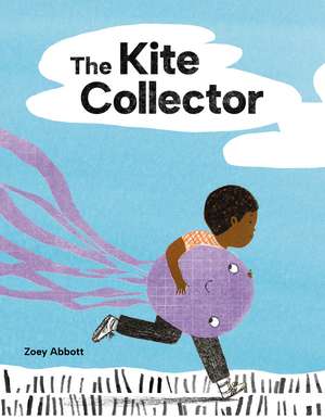 The Kite Collector de Zoey Abbott