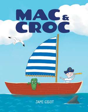Mac and Croc de Jami Gigot