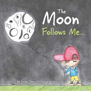 The Moon Follows Me... de Vivian Choy