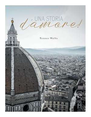 Una Storia D'Amore! de Terence Wallis