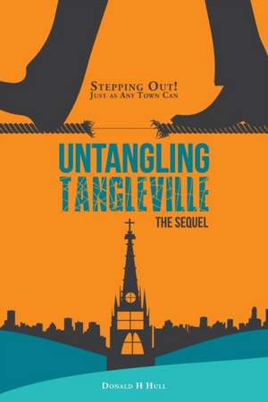 Untangling Tangleville de Donald H. Hull