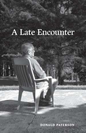 A Late Encounter de Donald Paterson
