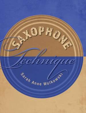 SAXOPHONE TECHNIQUE
