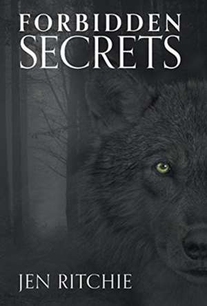 Ritchie, J: Forbidden Secrets