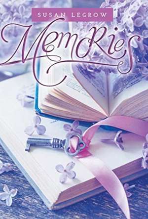 Memories de Susan Legrow