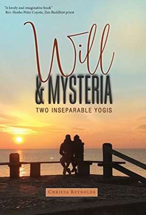 Will & Mysteria de Christa Reynolds