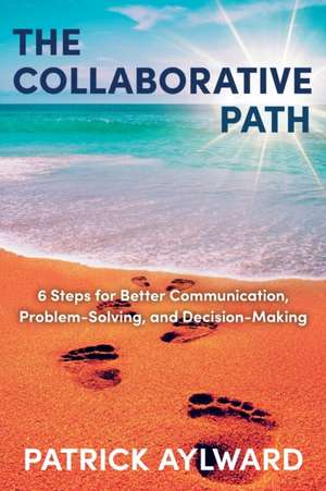 The Collaborative Path de Patrick Aylward