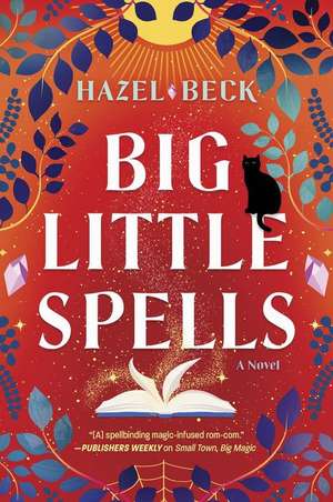 Big Little Spells de Hazel Beck