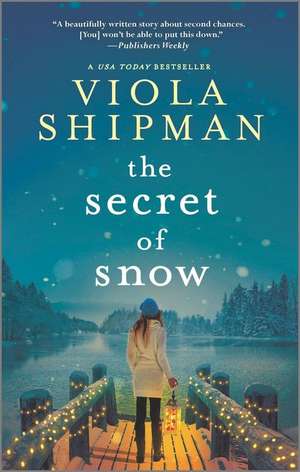 The Secret of Snow de Viola Shipman