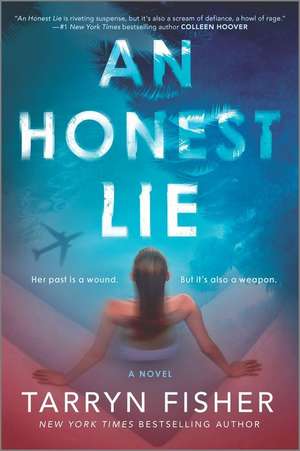 An Honest Lie de Tarryn Fisher