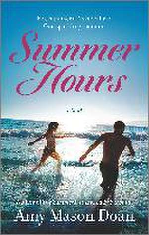 Summer Hours de Amy Mason Doan