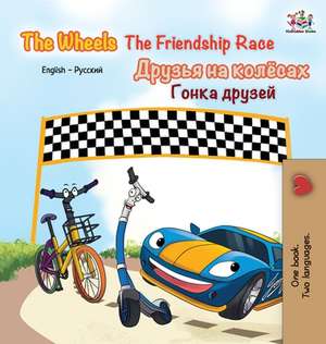 The Wheels -The Friendship Race de S. a. Publishing