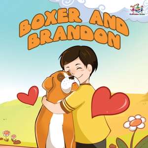 Boxer and Brandon de Kidkiddos Books