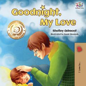 Goodnight, My Love! de Shelley Admont