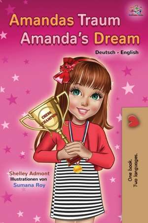 Admont, S: Amandas Traum Amanda's Dream